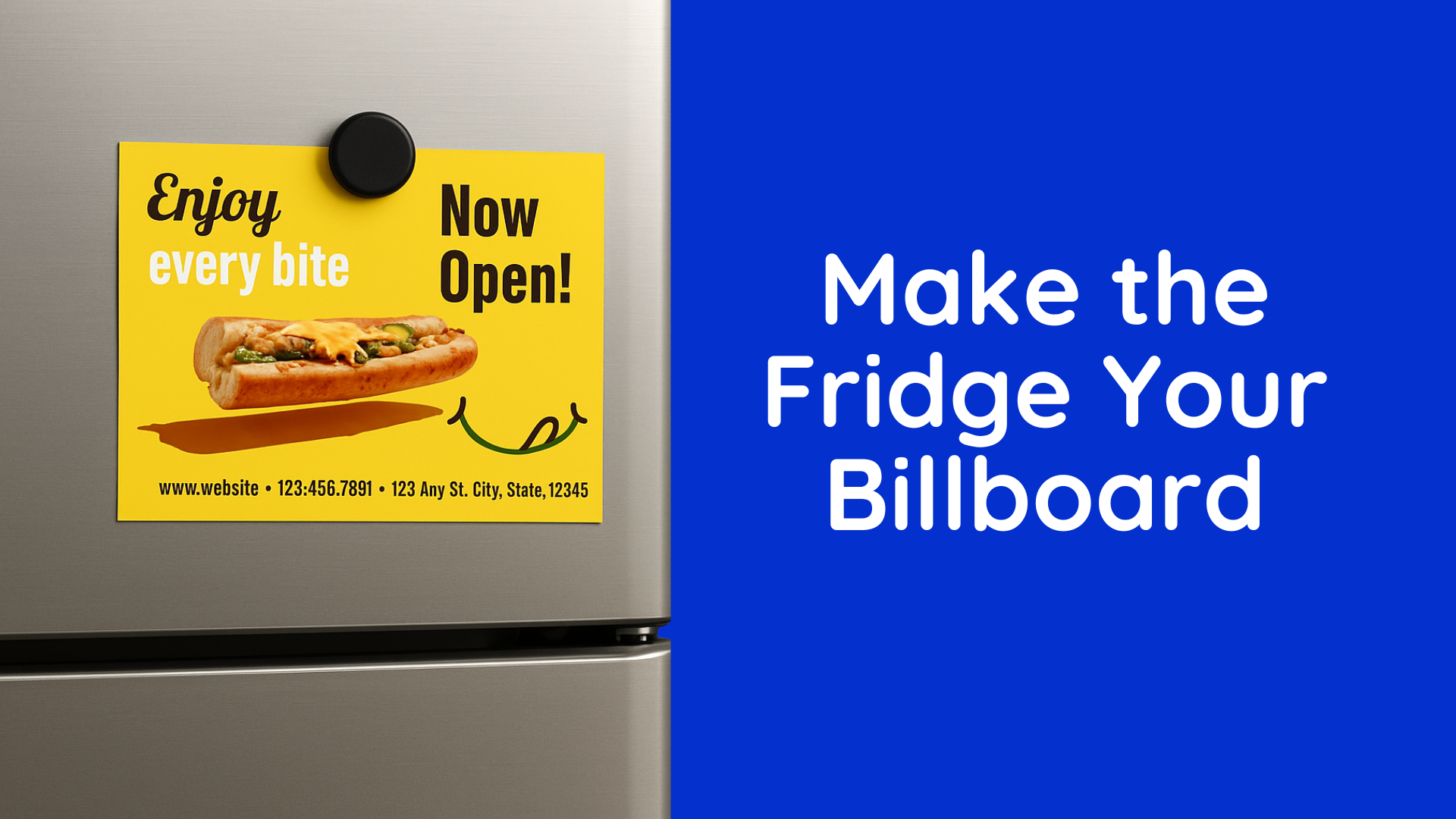 make the fridge your billboard